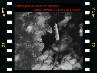 Naufrage d'un navire de croisière
Costa Concordia à partir de l'espace

pieds

 