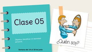 Semana del 14 al 18 de junio
 