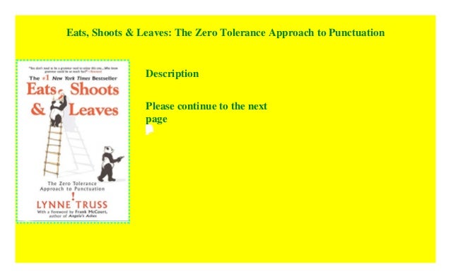 eats shoots and leaves the zero tolerance approach to punctuation
