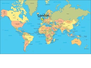 London
 