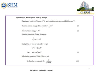 51
18PYB101J Module-III Lecture-3
 
