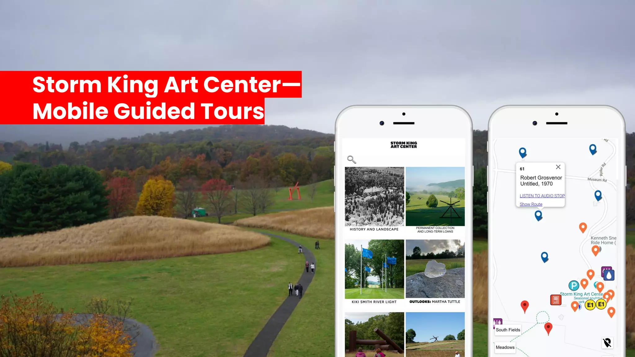 Storm King Art Center—
Mobile Guided Tours
 