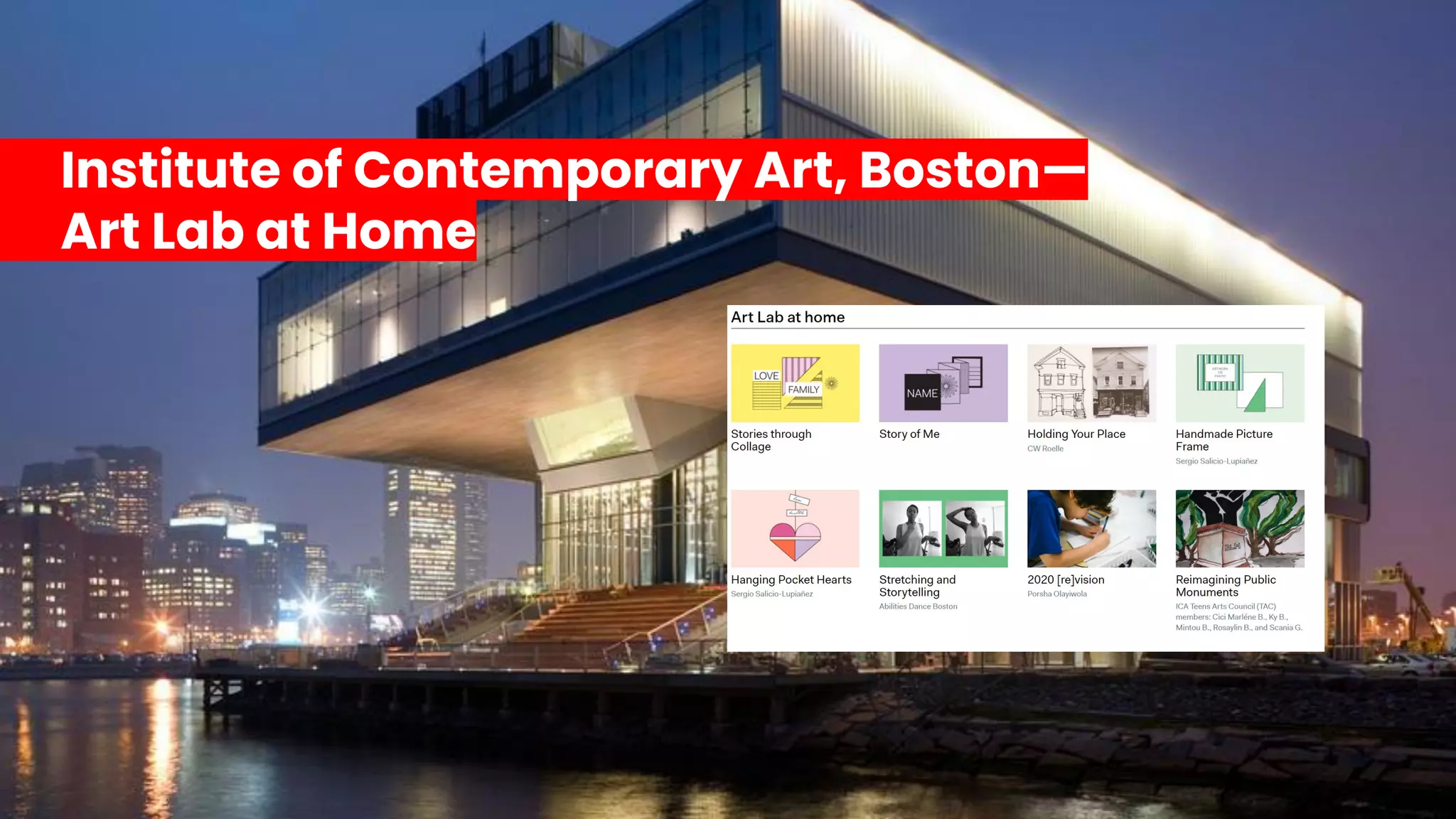 Institute of Contemporary Art, Boston—
Art Lab at Home
 