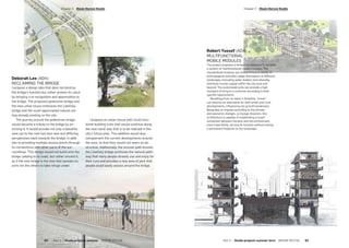 Deborah Lee (AD4):
RECLAIMING THE BRIDGE
I propose a design idea that does not destroy
the bridge’s function but rather praises its value
by bringing a re-recognition and appreciation to
the bridge. The proposed pedestrian bridge and
the new urban tissue embraces the Libeňský
bridge and the much appreciated natural set-
ting already existing on the site.
The journey around the pedestrian bridge
would become a tribute to the bridge by en-
circling it. It would provide not only a beautiful
view out to the river but also new and differing
perspectives back towards the bridge, in addi-
tion to providing multiple access points through
its connections with other parts of the sur-
roundings. This design would not build onto the
bridge (adding to its load), but rather around it,
as if the new bridge is the tree that spreads its
arms for the others to take refuge under.
I propose an urban tissue with multi-func-
tional building units that would continue along
the new canal way that is to be realised in the
city’s future plan. This addition would also
complement the current developments around
the area, so that they would not seem as ob-
structive. Additionally, the circular path around
the Libeňský bridge continues the natural path-
way that many people already use and enjoy for
their runs and provides a nice area of park that
people could easily access around the bridge.
Robert Yussef (AD4):
MULTIFUNCTIONAL
MOBILE MODULES
The project proposes a temporary structure to become
a system of multifunctional mobile modules. The
standardised modules are aimed to host a variety of
anthropogenic activities, adopt themselves to different
landscapes (including water bodies) and rationally
distribute human capital within the city area and
beyond. The customized units can provide a high
standard of living to a customer according to their
specific requirements.
Benefiting from its fabric’s flexibility, “mmm”
can become an alternative for both urban and rural
developments, influencing city growth tendencies.
Being able to migrate according to the climate
and economic changes, or escape disasters, this
architecture is capable of establishing a closer
connection between humans and the environment,
most importantly, serving its function without leaving
a permanent footprint on the landscape.
Part 2 — Studio projects summer term  ARCHIP 2017/18   63
­Chapter 3  Dlesk-Horová Studio­Chapter 3  Dlesk-Horová Studio
62  Part 2 — Studio projects summer  ARCHIP 2017/18
 