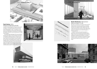 Fadri Horber (AD4):
PRAGUE EXHIBITION CENTRE
A number of young designers and artists have moved
to Prague 7 in the past few years. Why not provide
a new design space for them? The project is a new
home for DesignBlok as well as other design based
events and organisations. As the district it is located in,
this design is aiming for the future generation to create
and be inspired.
The project takes advantage of the site constraints
to allow natural light to move throughout the interior.
The building is divided into blocks, varying from 9 to
12 m wide. One of the walls will be a curtain wall to
allow maximum natural lighting, a glass elevator on
the north side of the building aids this concept. The
exhibition space on the last floor has two long 150
m solid walls, glazed walls on the north and south
facade. The walls at the building’s ends have been
designed to diffuse natural daylight, and the roof has
a double glazing system to dissolve direct sun rays.
Bachir Benkirane (AD6 bachelor
diploma project): D-LAB
Who goes to architecture and design cultural centres?
People inside of the field of architecture and design
should be more exposed. People outside of the field
should be more design-conscious. What if there was
a place where the two, even three, meet? What if when
you go to an exhibit, you can meet the designer or
architect behind it?
Located in a prime and upcoming location in
Holešovice, d-Lab serves quite an unfamiliar gap in
Prague. Think of it as a place people could go window
shopping for architects and designers. It is a place
beneficial for both the designer and the general public;
a space to make, to work, and to exhibit. It is a space
that promotes design and shows its worth to the
public.
Part 2 — Studio projects summer term  ARCHIP 2017/18   69
­Chapter 3  Nasadil-Duba Studio­Chapter 3  Nasadil-Duba Studio
68  Part 2 — Studio projects summer  ARCHIP 2017/18
 