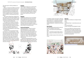 ­PU77LE CITY: an exercise in forming the missing piece — Elan Neuman Fessler
The empty space is where possibility can
happen.
There is a fundamental difference between
urbanisation and the city. The city does not
need to be maximised. Urbanisation is the
economically driven and managed quanti-
fication of the life of the city. But the city is
in fact intangible, because it is both present
and non-present: it has potential and it has
history.
The semester began with a reading of the
first chapter of the book The Possibility of an
Absolute Architecture by Pier Vittorio Aureli:
Towards the Archipelago: defining the politi-
cal and the formal in architecture.
The scope of the semester was the crea-
tion of public spaces, activities, and objects,
as well as giving architectural form to the
contact between layers, elements and figures
of the city – past present and future – in
a speculative approach to glean from the
existing site the possibilities of a more robust
city environment.
In another twist of contemporary space
and time and – as if equally human – build-
ings now have their own twitter feeds. In the
meeting of top-down logic with expected
bottom up identities, is the city to become
a society of “one-of-a-kind” (yet generic)
individualities? Make place for whom? Or
make what from place? If the city is an open
field… what then is the valuable, meaningful
substance of its form and its society, here, in
this place and time?
Readings
The first step, on day one, is to visit the site,
and to “read” it. Through a process of ex-
periential, historical, psycho-geographical,
situational wanderings through the site, each
student will make readings and a critique of
the site for their project. Explore the whole
site, and find a specific area to focus the
project.
Mappings
Combine the material of your site readings
with the planned zoning map and the his-
torical maps of the site, to rezone the site
at a human scale, considering new arrange-
ments of action and form. Study the terrain
of the local site area, investigate its layers,
and define potential volumes, in combination
with activities on the ground levels.
Limits and Projections
Absolute boundaries – within the wall of
roads defining the site – were not given.
These internal limits gradually acquired
definitive form over the course of the semes-
ter. The “hub” remained the symbolic cen-
tral point, and was complemented with the
concept of an “agora”. This undefined spatial
character was a type of phantom, implied
within the site.
It gained increasing specificity as a com-
pression of the “space between” projects took
place over time. While each separate project
was developed independently, each also was
­PU77LE CITY: an exercise in forming the missing piece — Elan Neuman Fessler
to establish a quality of this agora. Collective-
ly, the projects were to generate a new spatial
fabric of the city – as a particular synthesis
of their separate yet complementary parts –
through negotiation, compromise and shared
limits.
New Program
The studio approached the site by scale and
by type, according to each AD year.
AD1 – a civic house (in the decentralised
field)
AD3 – a city block (a square inside a house)
AD5 – a group of city blocks (a field of local-
ities)
AD9 – a broader analysis of the territory and
theme
Approach
The city was considered on multiple overlaid
layers:
1) as is,
2) absolutely blank – only infrastructure and
void,
3) as it once has been,
4) with a free play of new programs in space.
The site must follow the infrastructural lim-
its established by the larger scale fabric, but
within the site area, both the existing and the
new zoning plans can be tailored and revised
in response to the nuances and potentials
discovered and proposed.
Part 3 — Essays  ARCHIP 2017/18   111110  Part 3 — Essays  ARCHIP 2017/18
 