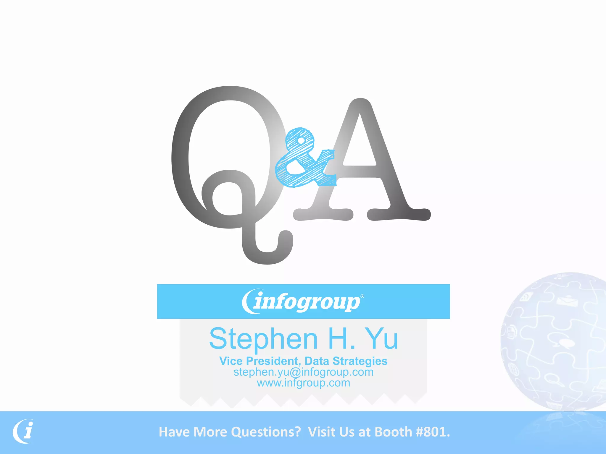 Have More Questions? Visit Us at Booth #801.
 