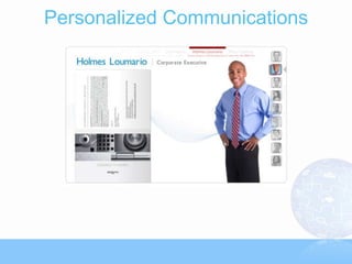 Personalized Communications
 