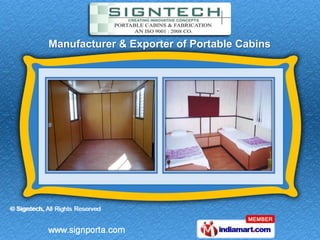 Manufacturer & Exporter of Portable Cabins
 