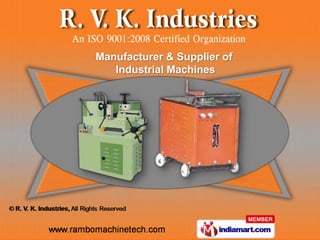 Manufacturer & Supplier of
   Industrial Machines
 