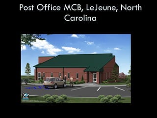 Post Office MCB, LeJeune, North Carolina 