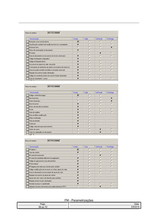 FM - Parametrizações
Page: Date:
39 de 72 5/9/2016
 