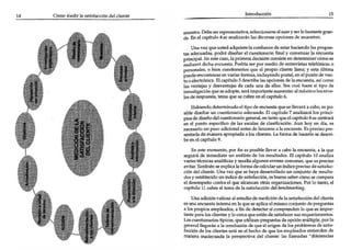 "
    """""• . Dobo_      ,tp¡,_...,;..... ~               ....
                                                      "'y_lobu...... lVor>-
    do. Es." capitulo 4 .. onoIi ...." lo. dIv...... ~ do m_ttf!O.

         lIn> v. . '1 .... " _ O<lqu;" .. lo confi.oru. do ..... haciondo u ""'_.
    lOO od<cu ....... pod ... dÍO<fW" ....... Oono';' fin.oI y o<>m<tUo ... ..........
    principal. ¡;,. .... CiOSO. Lo primo,. d«.io;6n~.......... "'.,.., romo ..
    ,...Ji",'" dicha _l>. rOOrll .... ro< .-..dio d. mlmoi>tu ~ónicas <>
    "",_ . ... "bIm "",.tioNrioo '1"" d propio dim .. ll<no; y .... ~l ......
    p<>e<l<...,.".trar>e .....,IM krtmu, Urluy<n<o p<IOtaL ... el f'IlJIk> <1< ""'.
    lO "oI<ctt6n~ . El oapltulo 5 <ln<ribo .... <>p<ionoo <le lo <n<U<S .... >si rom<>
    loo _~ Y d .. ,· .....jas d. coJo """ do ell ... Sto cual r....... 01 ';1'" <1<
    ''''-is-ci6n qu< .. odopt<. ..... imp<l<l>n.. ............. al mi'" "'" loo ni oe-
    1 <Ir _ ....... ~ '111<" <."Ubre <1 <1 capitulo 6-
     ..
         Habiond,,-...I tlpudo """""'lO quoMllovo.rá .abo... po-
    _      dioe/W un   ,_tion.ri<>   de< 'MIo D ""pIlulo 7 .,..¡¡.. " loo p..a..;;..
    ""'" do d_<ItI.,.,...b.....n. _oJ, ..... _ quO<lapItulo S.. -... ...


    _tar"     de _ot.
    ... d p""'" ~ d ............ do da<ifl_ A"" hay '" d i., ..
    , .. , urio"" .,....,odódonol ...... d.w... .... .. ...,....... Eo pnrioopro-

    bt ..... c.pftuIo9.
                          'l'f'OpI>da • ..,. <11 ....... La forma do ~I ... _ .


         Rn"I< """, .. "to, por An .. pooibl< lino<. cobo .. _         ... lo '1""
    """j,'
    •_     ~
             do "'-<Il.oto "" .n.l1lsIs d. '00 ... ultadoo. El aplOul" 10 ..w...
                      . "'¡Itieu y _~ . oIg"""""""'" <OD_........              p..c..o
    <loo y .....,leoido "" Ó>1l<l'do  _1_." ___ .
                                          de ....... w unlndap--'d... ~.bc-
    ... i ..... T. ml"éo ....plico lo f""""
    <'oOn dol cIi<n". Uno v.. que" I>oy. ~"" un ~n., do ....1 •           ..
                                                                   """'1'""
    el deo<mpello """h • • l que .1co1'OW'l ..... '"P~ Po< lo "".,...
    <>pItulo II cubro ol ...... d< lo ..... ro<d6Jdol _ _g.

         un. odlri6tl ,~al ..,udio dt modidón dt lo .. tiofocción           d., ru...,.
    ....... <nru<Ou. In.."", "" lo '1'" .. . pll<.o. 01........... <t>fIjunto d< p<qUO'"
    • 1.,. propio< ""1'_.• fin do _ . 01 """",tOndonlo <l""" Iml"'"
    "'~e p¿n. ""<_ylo~.'1~ ..Unde..u.I""" .... ~_
    Loo ",,","""'fÍoo lí¡ri<oo, qu<   uli l;un   P'OS"""'" de opdó.. u~llipl<. po' lo
    _alll<t! .... . lo «>O<loPón d< q""" orirn <lo loo p>tJbJem.. d< .. ~o-
                                  en"
    footd(.. <lo loo <:1 ........." _~ <lo <f"" loo ""P' .... '" ... _cIe:o de
    maner. ;noÓ«."o;td. l..... ._ h •• d.1 <:Iion'" 11. U."",d ... ·di~.
 