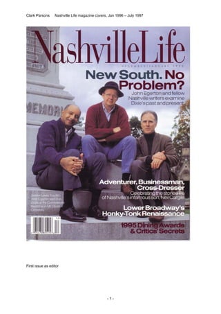 Clark Parsons Nashville Life magazine covers, Jan 1996 – July 1997
First issue as editor
- 1 -
 
