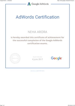 Google Partners - Certification https://www.google.com/partners/?sourcei...
Page 1 of 1 2016-06-06 10:39
 