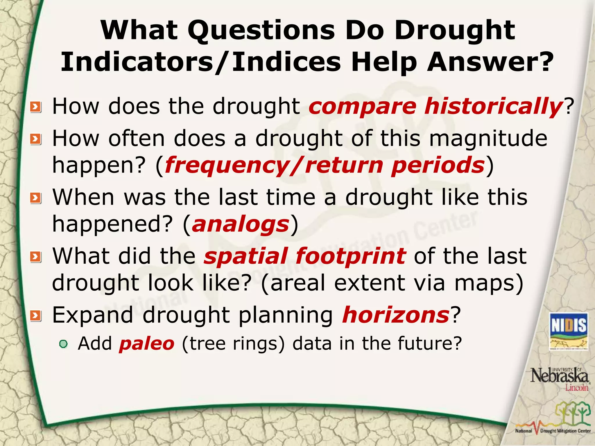 Overview of Drought Indicators and their application in the context of ...