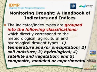 Overview of Drought Indicators and their application in the context of ...