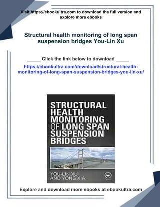 Structural health monitoring of long span suspension bridges You-Lin Xu ...