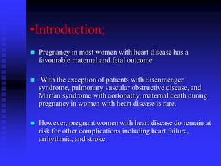 Pregnancy Management Guidelines in Women with Cardiac Diseases.ppt