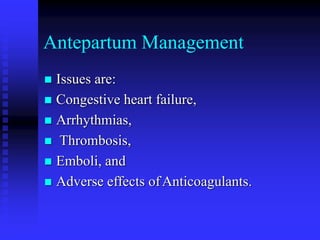 Pregnancy Management Guidelines in Women with Cardiac Diseases.ppt