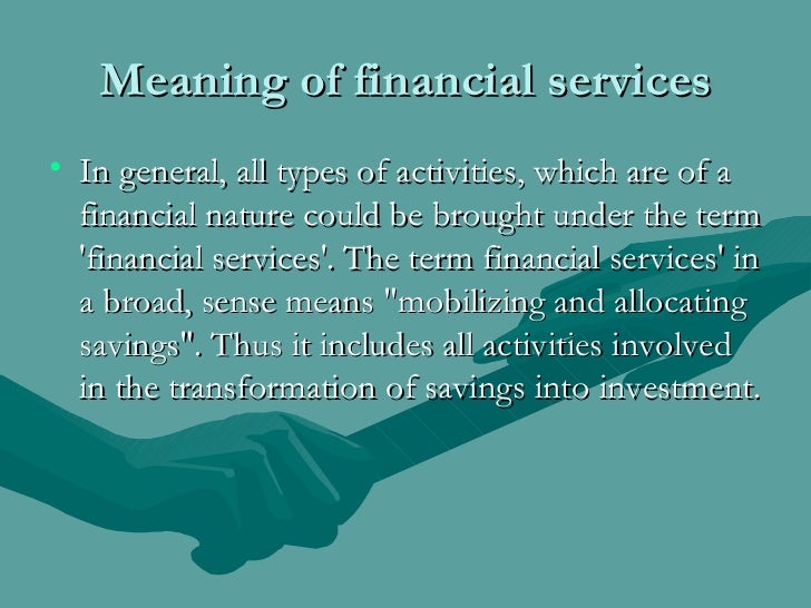 31352216 nature and scope of financial services