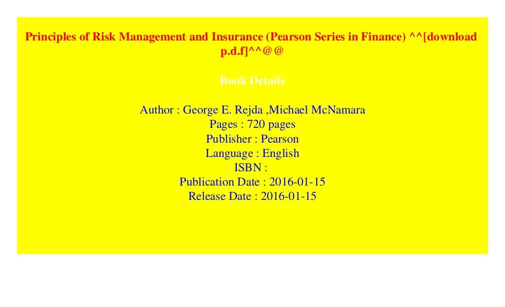 Principles of Risk Management and Insurance (Pearson