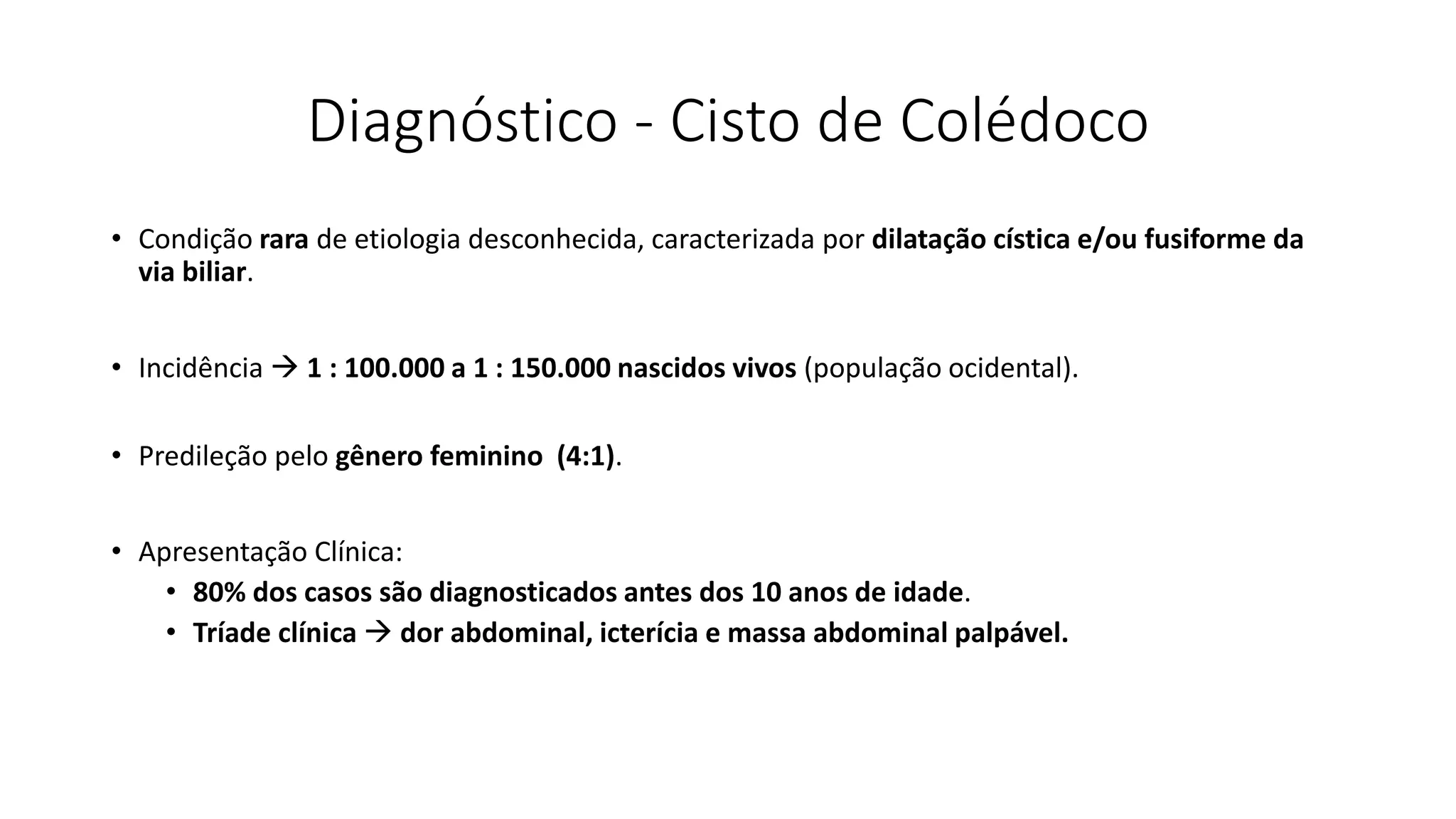 cisto de_cole_doco_apresentac_a_o_resumida_original_Medvia | PPT