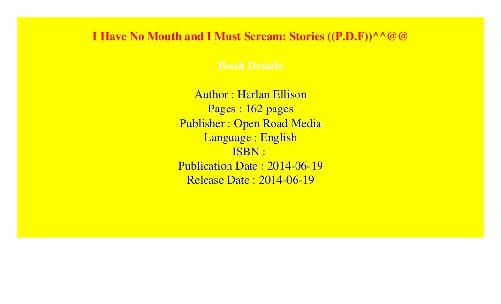 i have no mouth and i must scream short story i have no mouth and i must scream short story