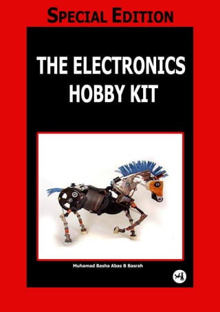 The Electronics Hobby Kit   0
 