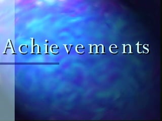 Achievements 