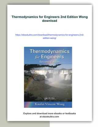 Thermodynamics for Engineers 2nd Edition Wong | PDF