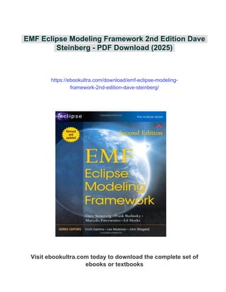 EMF Eclipse Modeling Framework 2nd Edition Dave Steinberg | PDF