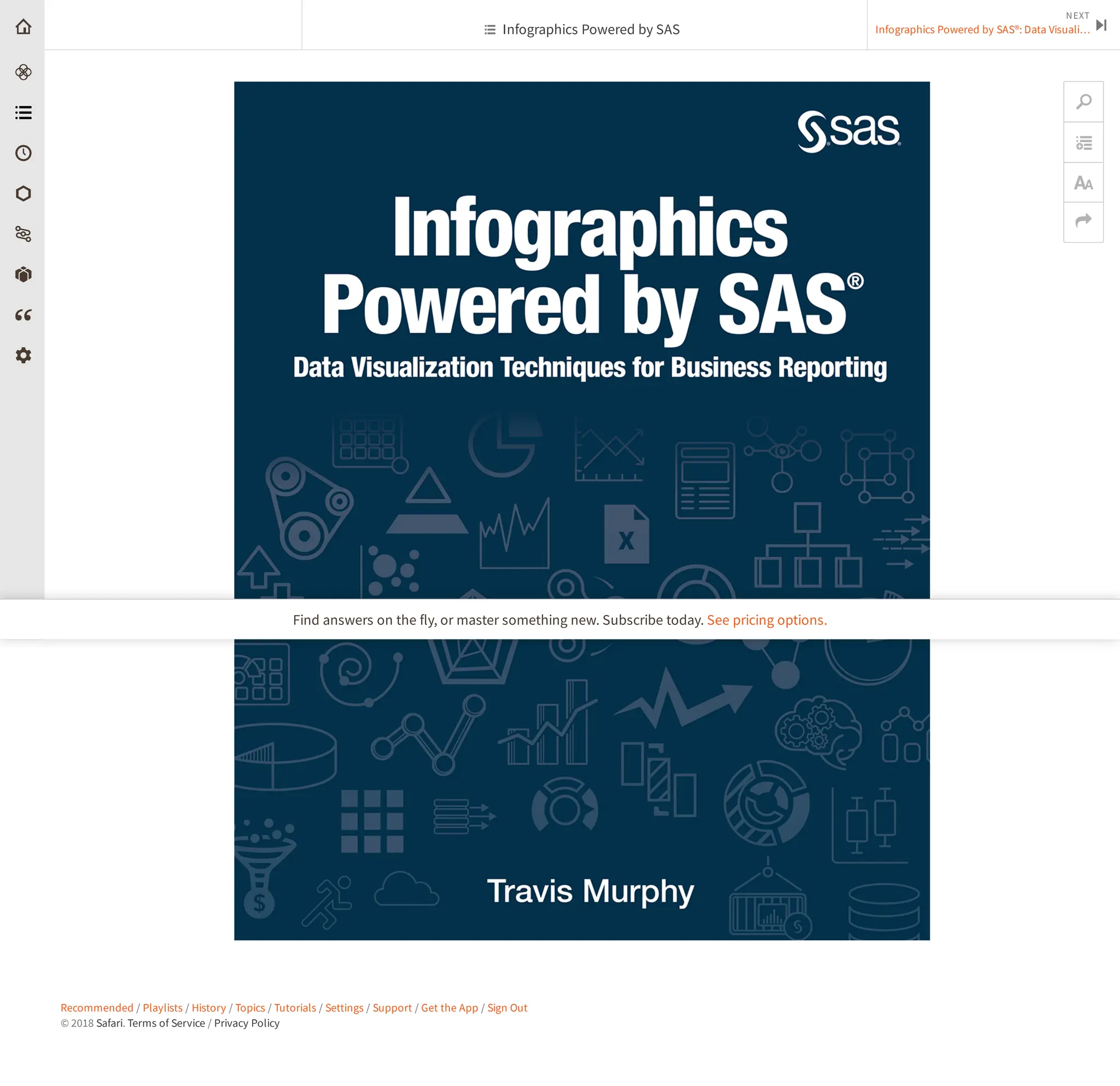 Recommended / Playlists / History / Topics / Tutorials / Settings / Support / Get the App / Sign Out
© 2018 Safari. Terms of Service / Privacy Policy
NEXT
Infographics Powered by SAS®: Data Visuali… ⏭
🔎


 Infographics Powered by SAS
Find answers on the fly, or master something new. Subscribe today. See pricing options.
 