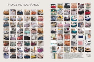 TULA
VERONA
NOVO FRESIA NOVO ROJO
NOVO DEEP ROSE COLCHA AUSTRALIA
FUNDA PRAGA FRAZADAS
LIGERO SOOHA
FUNDAS DE ALMOHADA
VIALITÉ
BASIC OCRE
VOGA INDIGO
ADANA
MÁLAGA
NOVO MAGNOLIA
MARUATA TULUM
MASARYK NOVO BOSTON
NOVO COBALTO
FUNDA CAPRI
LIGERO ASPEN
FRAZADA RELAJANTE
ALMOHADAS
DIFUSORES
BASIC KALIA
VOGA TOSCANA
NOVO MILAN
CHICAGO
FERRARA
DIRAL
MITA BASIC BERLIN
NOVO CRETA COLCHA DENVER
FUNDA LONDRES LIGERO NEGRO
COLECCIÓN MUMBAI
ALMOHADAS
ABRAZABLES
VELAS BAÑO SALA
NOVO MALVA
VOGA VERDE
NOVO NEGRO
SAN FRANCISCO
AMARELO
AKUMAL NOVO ATLANTA
PAMPAS COLCHA OXFORD
COBA COLCHA ROSALIA
CORZO LIGERO ESTONIA
COLECCIÓNTERROZOS
PROTECTORES
CORTINAS
NOVO BILBAO
VOGA ROSA
NOVO TONALA
BASIC PALANCAR
VINTAGE
NOVO TAUPE ZARCI
DALIA COLCHA DILAR
LILAC COLCHA LAVANDA
MINT LIGERO OXFORD
COJINES
SÁBANAS RODAPIÉS
COCINA
DOTS
VOGA ESMERALDA
BASIC VINO
BASIC AZUL
ROSETA
NOVO SIENA ART
NOVO OLIVO COLCHA PLUMAS
DUVET COLCHA TULUM
FIORI LIGERO DEEP BLUE
FUNDAS DE COJÍN
ADORNOS DE PARED
TAPETES REPISAS
CASTAÑA
ENSENADA
DENVER
NOVO MOSTAZA
OXFORD
Todos los diseños, marcas, avisos, nombres comerciales, derechos
de autor y/o cualquier otra figura de propiedad industrial e intelectual
presentes en este catálogo, son propiedad exclusiva y se encuentran
protegidos a favor de sus titulares. Cualquier reproducción total
o parcial de esta obra o cualquier medio, ya sean electrónicos,
mecánicos o foto mecánicos, incluyendo foto copia, grabaciones
magnetofónicas o cualquier sistema de almacenamiento de
información, por cualquier medio, ya sea directa o a través de terceros,
será reprimida a través de las acciones legales procedentes y ante las
autoridades correspondientes.
*Precios sujetos a
cambio sin previo
aviso.
MARZO 2022 / RR /
VHMX-22-01
ÍNDICE FOTOGRÁFICO
4 90
78
97
103
110
116
136
154
189 198
14
24
32
41
50
62
70
6 92
80
98
104
111
117
137
156
16
25
33
42
52
63
72
8 93
82
99
105
112
118
144
158
18
26
34
43
54
64
74
10 94
84
100
106
113
121
150
159
20
28
36
44
56
65
75
12 95
86
101
108
114
123
150
160
22
30
38
46
58
66
76
13 96
88
102
109
115
126
152
176
23
31
40
49
60
68
77
217
216
 