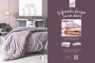 FUNDAS DE DUVET, UNA
OPCIÓN PRÁCTICA
PARA TU CAMA
Todo el estilo y beneficios de un edredón,
ahora en tu duvet, no olvides que son fáciles
de guardar y puedes lavarlos en casa.
Diferentes diseños
en un duvet
CONOCE
MÁS DE TU
PRÓXIMO DUVET
TEN
DEN
CIA.
IND MAT KS
86788 86501 86502
1 Funda 2 Fundas 3 Fundas
1 Cojín 1 Cojín 1 Cojín
$2,499 $2,749 $3,449
Textura Velvet
LILAC
Juego de edredón
Frazada Mumbai Gris
77500 - $899
+
28
 