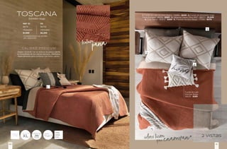 1. Funda de cojín Mumbai Negro - 76989 - $449 | 2. Funda de almohada Voga
Perla Europea - 86618 - $369 | 3. Sábanas Cabos Olivo MAT - 86577 - $1,049
4. Cojín Malva - 86802 - $269 | 5. Frazada Mumbai Beige - 77556 - $479
Funda de cojín
Mumbai Beige
36629 - $369
MAT XL KS
86751 86752
1 Edredón 1 Edredón
$1,999 $2,299
Complementos se venden
por separado.
TOSCANA
Edredón Voga
EDREDÓN
ULTRADELGADO
TEN
DEN
CIA.
MEDIDA
XL
pana
textura
Déjate consentir con su textura de pana y siente
la tranquilidad de los colores terrosos, diseñados
especialmente para combinar con tonos cálidos.
C A L I D A D P R E M I U M
colores tierra
que enamoran 2 vistas
51
50
 