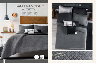 1. Sábanas Viasoft Negro MAT - 24755 - $539
2. Funda de cojín Velvet Negro - 37655 - $179
TEN
DEN
CIA.
VIASOFT
SAN FRANCISCO
Juego de Edredón
tratamiento
stonewash
IND MAT KS
86661 86662 86664
1 Fundas 2 Fundas 2 Fundas
1 Cojín 1 Cojín 1 Cojín
$1,399 $1,699 $2,099
Los complementos se venden por separado
73
72
 