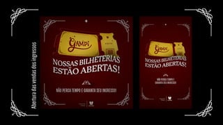 Abertura
das
vendas
dos
ingressos
 