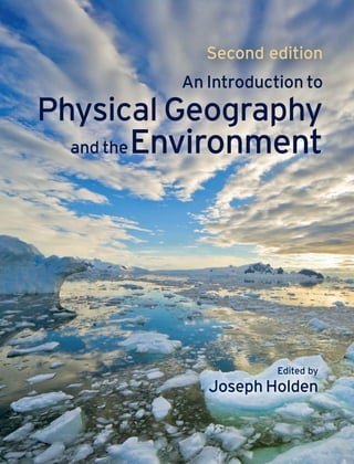An Introduction to Physical Geography and the Environment 2nd Edition ...