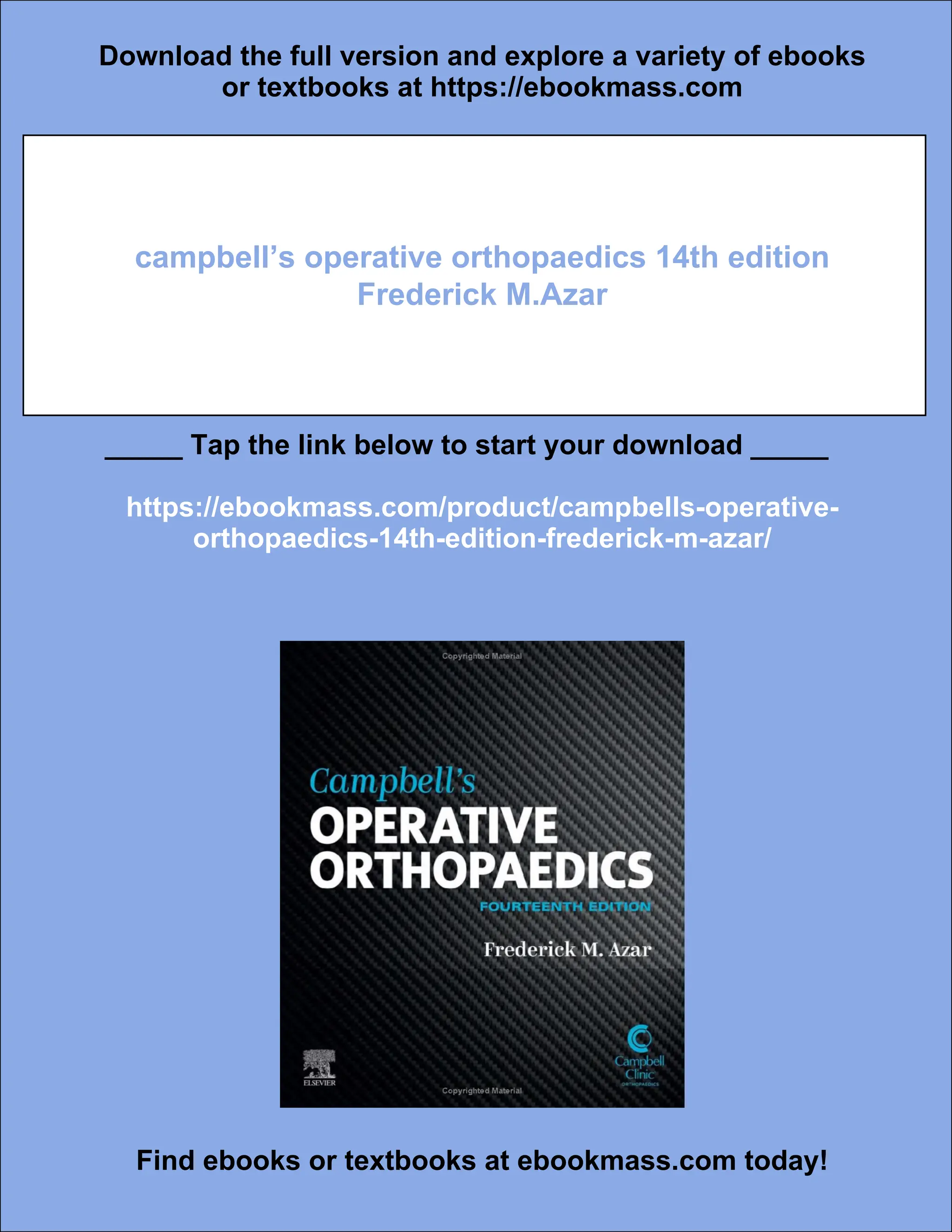 campbell's operative orthopaedics 14th edition Frederick M.Azar