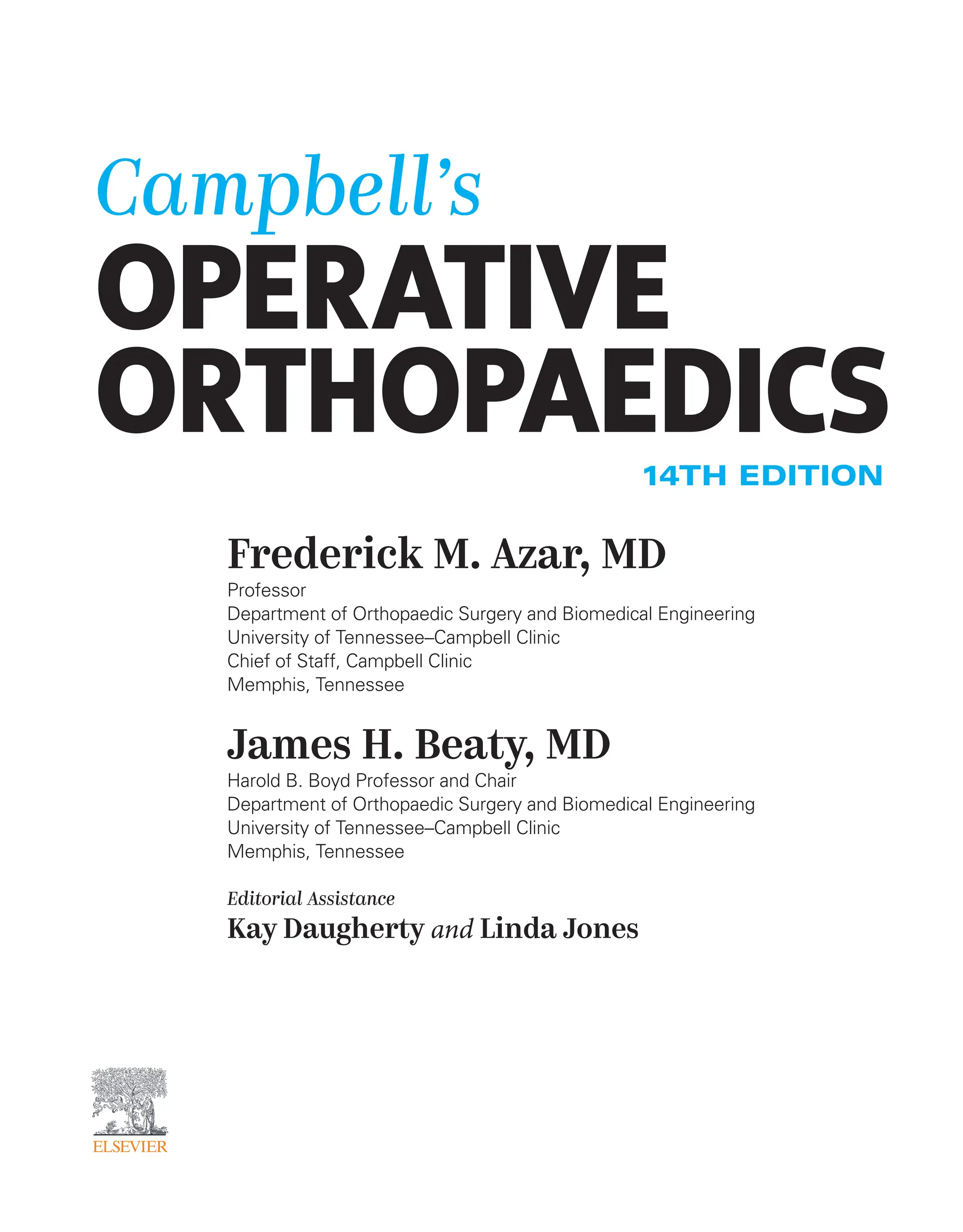campbell's operative orthopaedics 14th edition Frederick M.Azar