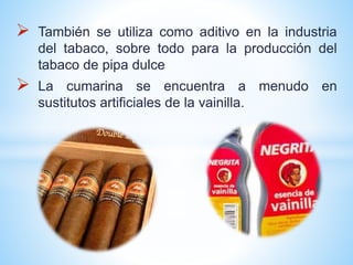 317543696-CUMARINA-EXPOSICION-ORGANICA4.pptx