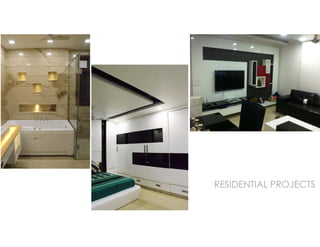 RESIDENTIAL PROJECTS
 