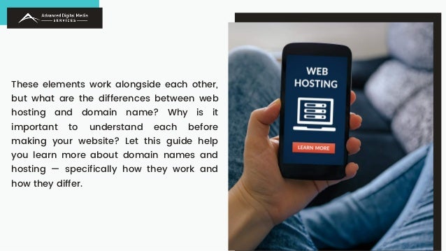 These elements work alongside each other,
but what are the differences between web
hosting and domain name? Why is it
important to understand each before
making your website? Let this guide help
you learn more about domain names and
hosting — specifically how they work and
how they differ.
 