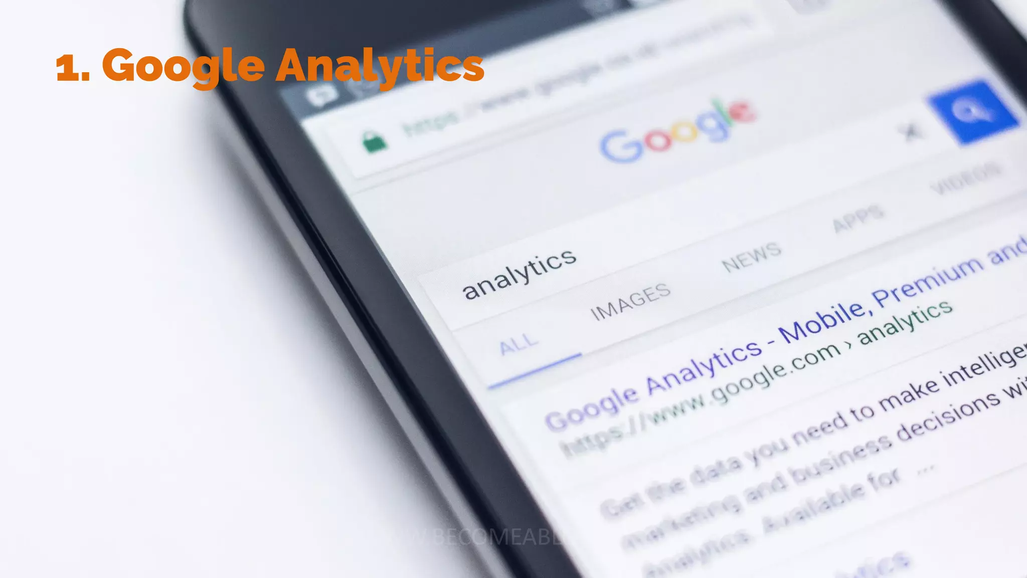 1. Google Analytics
 