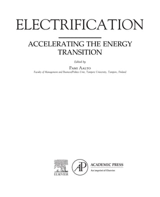 Electrification: Accelerating the Energy Transition 1st Edition Pami ...