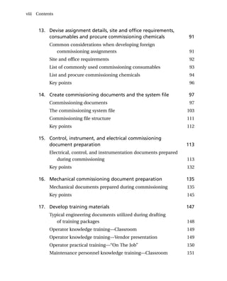 Chemical and Process Plant Commissioning Handbook. A Practical Guide to ...