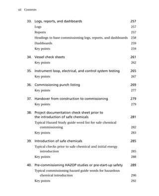 Chemical and Process Plant Commissioning Handbook. A Practical Guide to ...