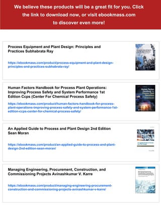 Chemical and Process Plant Commissioning Handbook. A Practical Guide to  Plant System and Equipment Installation and Commissioning 2nd Edition  Martin Killcross | PDF