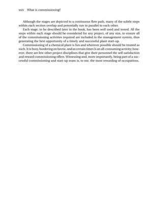 Process Plant Commissioning Handbook.pdf Chemical and Process Plant Commissioning Handbook. A Practical Guide to ...